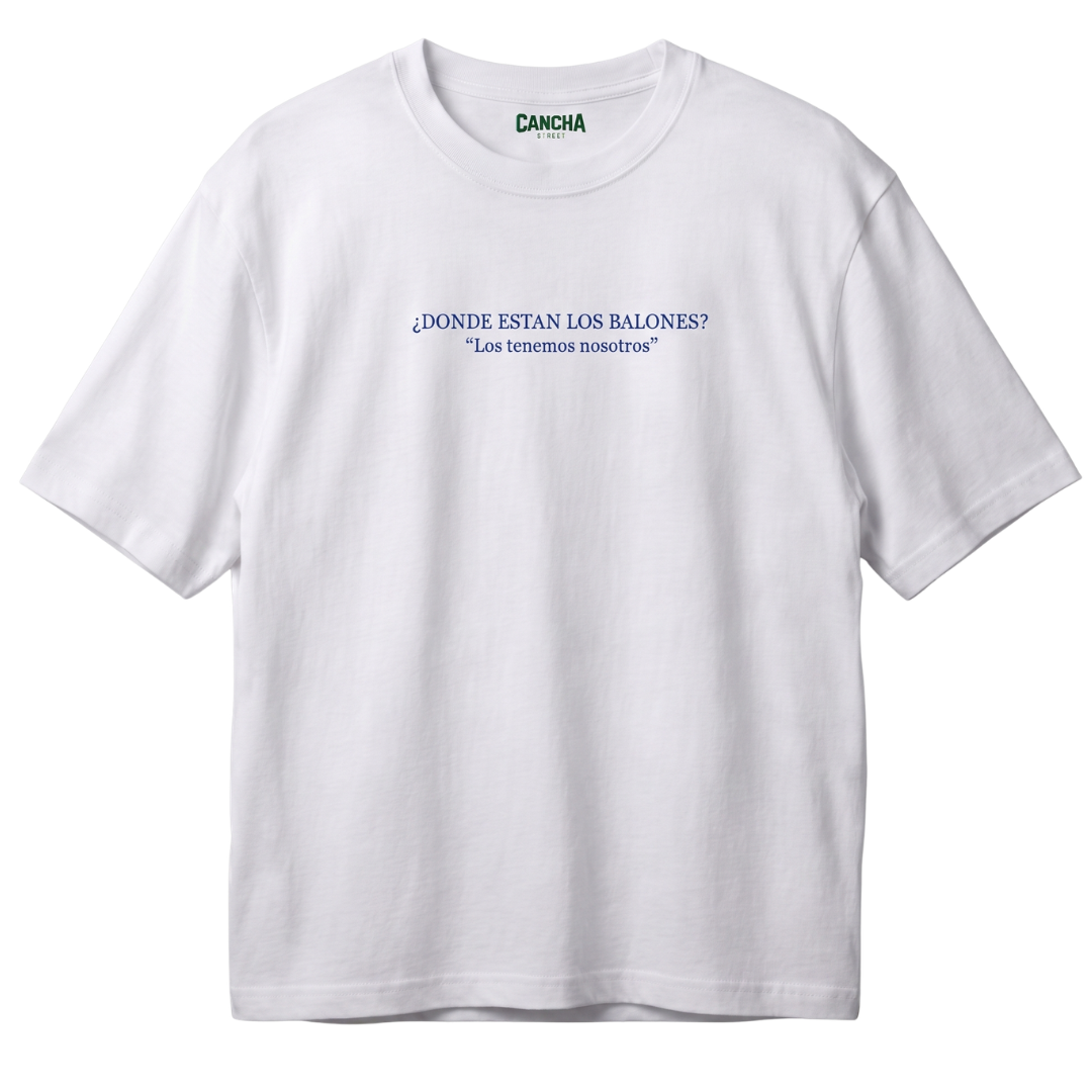 Camiseta "¿Donde está los balones?"